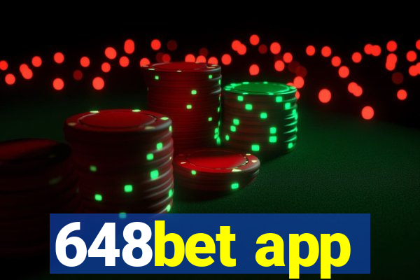 648bet app